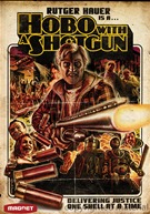 Hobo with a Shotgun DVD